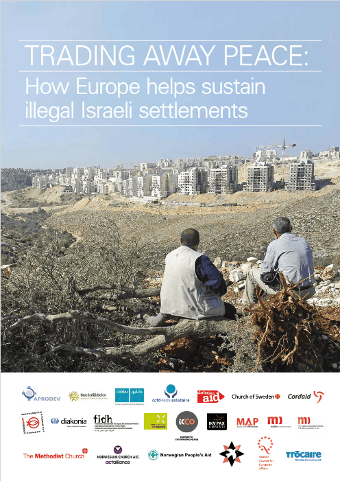 Cover of a report titled "Trading Away Peace: How Europe helps sustain illegal Israeli settlements," featuring two individuals looking towards a settlement.